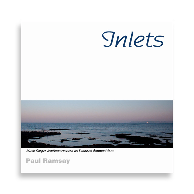 Inlets by Paul Ramsay - CD cover