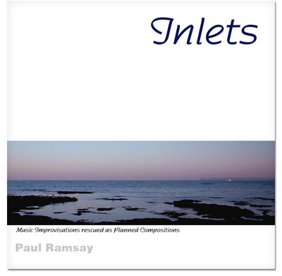 Inlets by Paul Ramsay